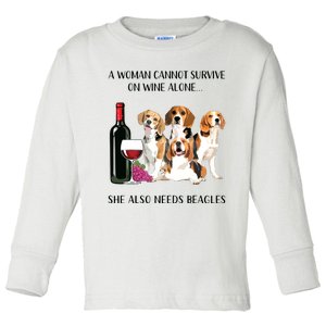 A Woman Cannot Survive On Wine Alone Beagle Lovers Toddler Long Sleeve Shirt