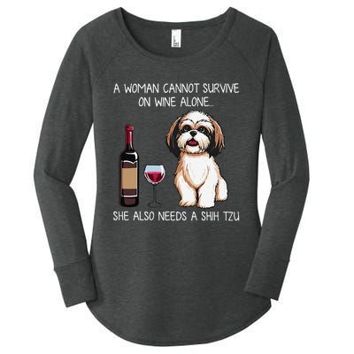 A Woman Cannot Survive On Wine Alone She Needs A Shih Tzu Women's Perfect Tri Tunic Long Sleeve Shirt