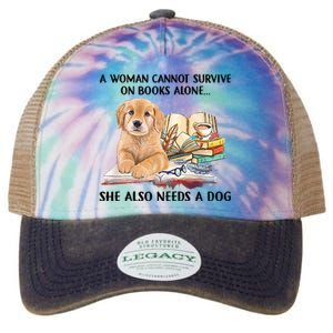 A Woman Cannot Survive On Books Alone She Also Needs A Dog Legacy Tie Dye Trucker Hat