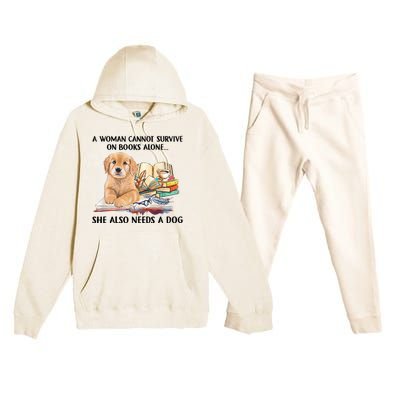 A Woman Cannot Survive On Books Alone She Also Needs A Dog Premium Hooded Sweatsuit Set