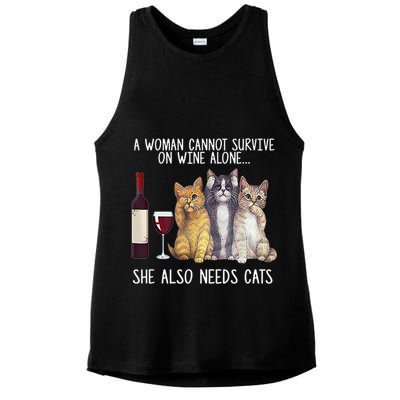 A Woman Cannot Survive On Wine Alone She Also Needs Cat Ladies PosiCharge Tri-Blend Wicking Tank