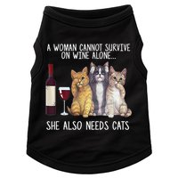 A Woman Cannot Survive On Wine Alone She Also Needs Cat Doggie Tank
