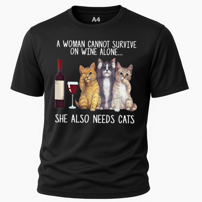 A Woman Cannot Survive On Wine Alone She Also Needs Cat Performance Shirt