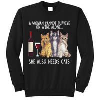 A Woman Cannot Survive On Wine Alone She Also Needs Cat Sweatshirt