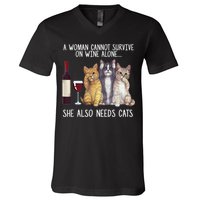 A Woman Cannot Survive On Wine Alone She Also Needs Cat V-Neck T-Shirt