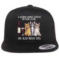 A Woman Cannot Survive On Wine Alone She Also Needs Cat Flatbill Hat