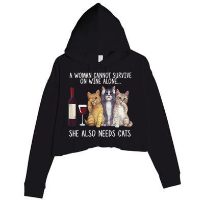 A Woman Cannot Survive On Wine Alone She Also Needs Cat Crop Fleece Hoodie