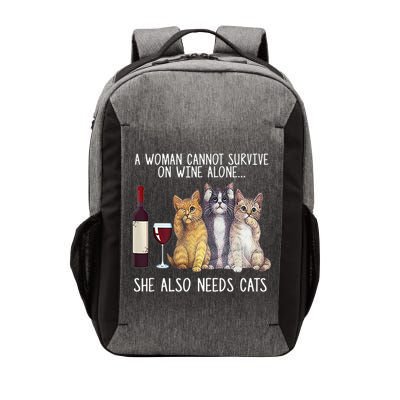 A Woman Cannot Survive On Wine Alone She Also Needs Cat Vector Backpack