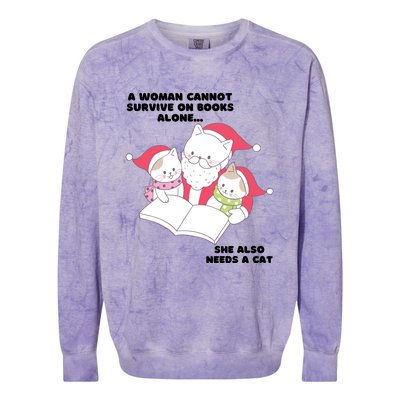 A Woman Cannot Survive On Books Alone She Also Needs A Cat Colorblast Crewneck Sweatshirt