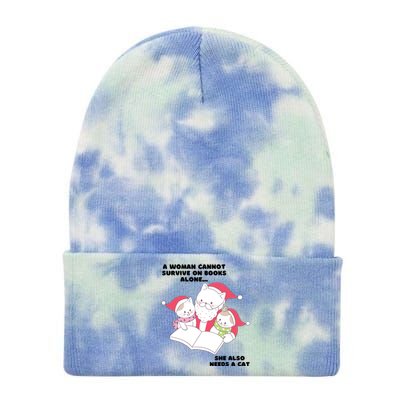 A Woman Cannot Survive On Books Alone She Also Needs A Cat Tie Dye 12in Knit Beanie