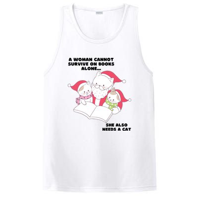 A Woman Cannot Survive On Books Alone She Also Needs A Cat PosiCharge Competitor Tank