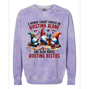 A Woman Cannot Survive On Quilting Alone She Also Needs Colorblast Crewneck Sweatshirt