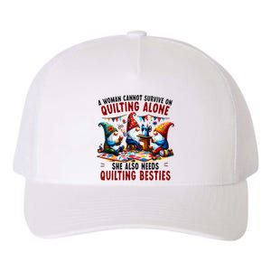 A Woman Cannot Survive On Quilting Alone She Also Needs Yupoong Adult 5-Panel Trucker Hat