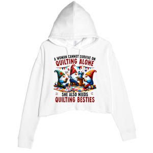 A Woman Cannot Survive On Quilting Alone She Also Needs Crop Fleece Hoodie