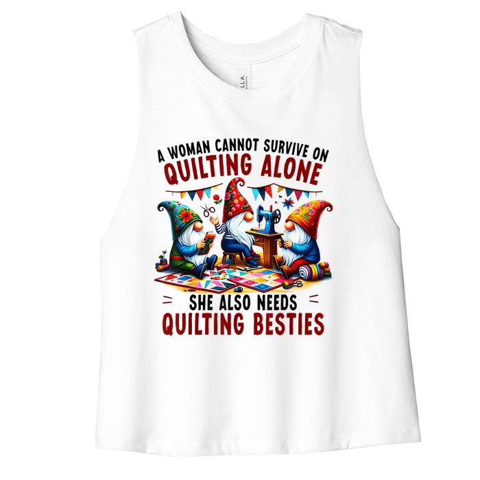 A Woman Cannot Survive On Quilting Alone She Also Needs Women's Racerback Cropped Tank