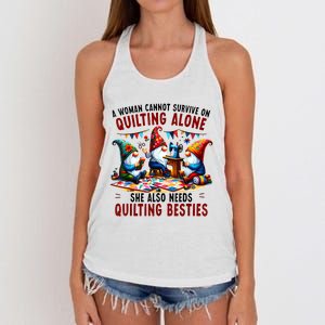 A Woman Cannot Survive On Quilting Alone She Also Needs Women's Knotted Racerback Tank