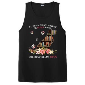 A Woman Cannot Survive On Books Alone She Also Needs Dogs PosiCharge Competitor Tank