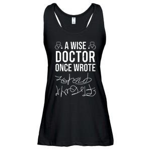 A Wise Doctor Once Wrote Medical Doctor Handwriting Funny Ladies Essential Flowy Tank