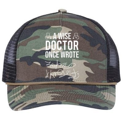 A Wise Doctor Once Wrote Medical Doctor Handwriting Funny Retro Rope Trucker Hat Cap