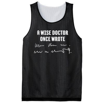 A Wise Doctor Once Wrote Medical Doctor Handwriting Mesh Reversible Basketball Jersey Tank