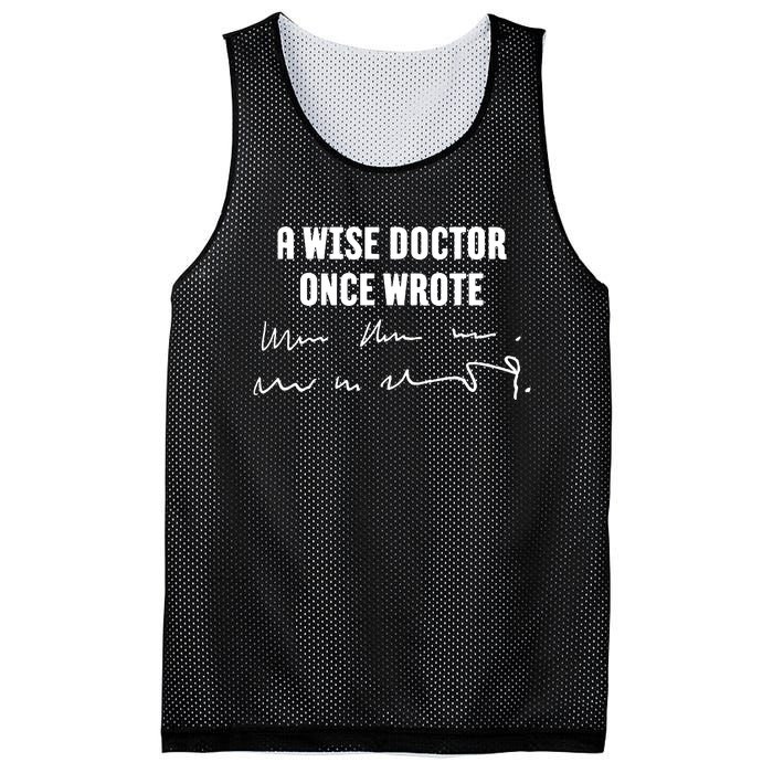 A Wise Doctor Once Wrote Medical Doctor Handwriting Mesh Reversible Basketball Jersey Tank