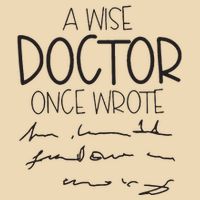 A Wise Doctor Once Wrote Zip Tote Bag