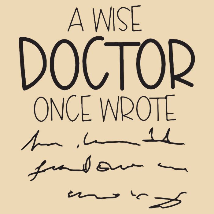 A Wise Doctor Once Wrote Zip Tote Bag