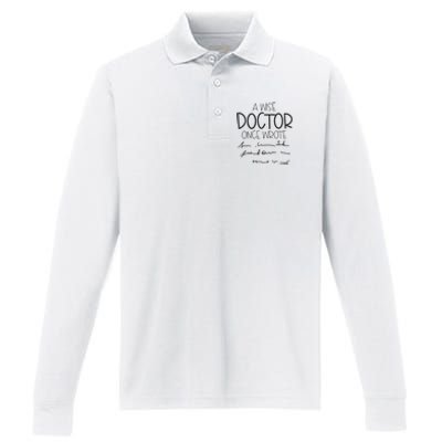 A Wise Doctor Once Wrote Performance Long Sleeve Polo