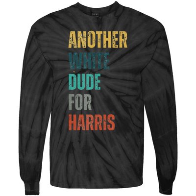 Another White Dude For Harris Tie-Dye Long Sleeve Shirt