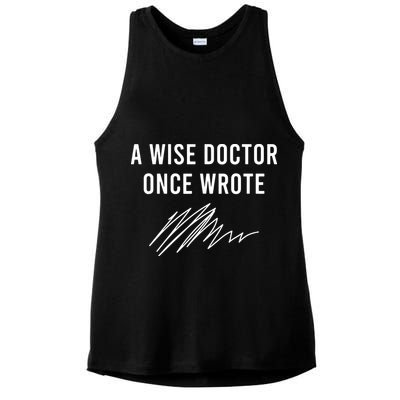 A Wise Doctor Once Wrote Ladies PosiCharge Tri-Blend Wicking Tank
