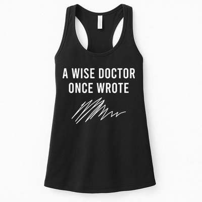 A Wise Doctor Once Wrote Womens Tank Top