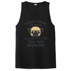 Always Wear Eyeglasses To Math Class Funny Pug Dog PosiCharge Competitor Tank