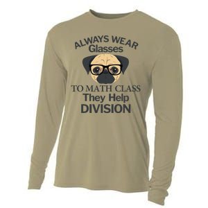 Always Wear Eyeglasses To Math Class Funny Pug Dog Cooling Performance Long Sleeve Crew