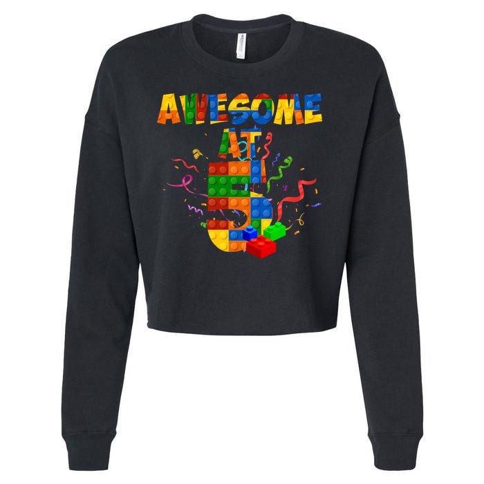 Awesome At 5 Cute Birthday Building Blocks Cropped Pullover Crew