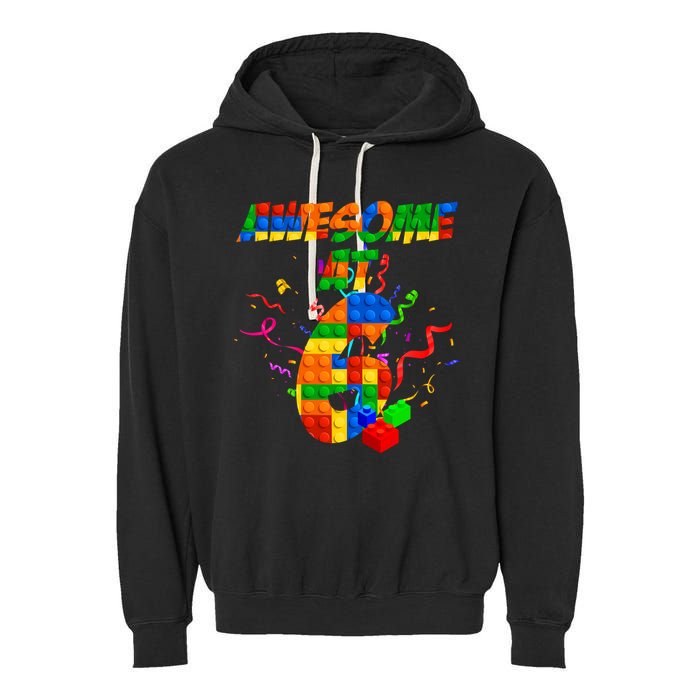 Awesome At 6 Cute Birthday Building Blocks  Garment-Dyed Fleece Hoodie