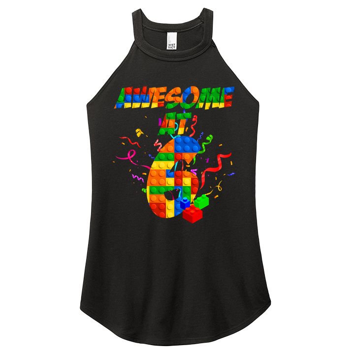 Awesome At 6 Cute Birthday Building Blocks  Women's Perfect Tri Rocker Tank