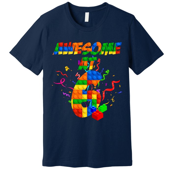 Awesome At 6 Cute Birthday Building Blocks  Premium T-Shirt