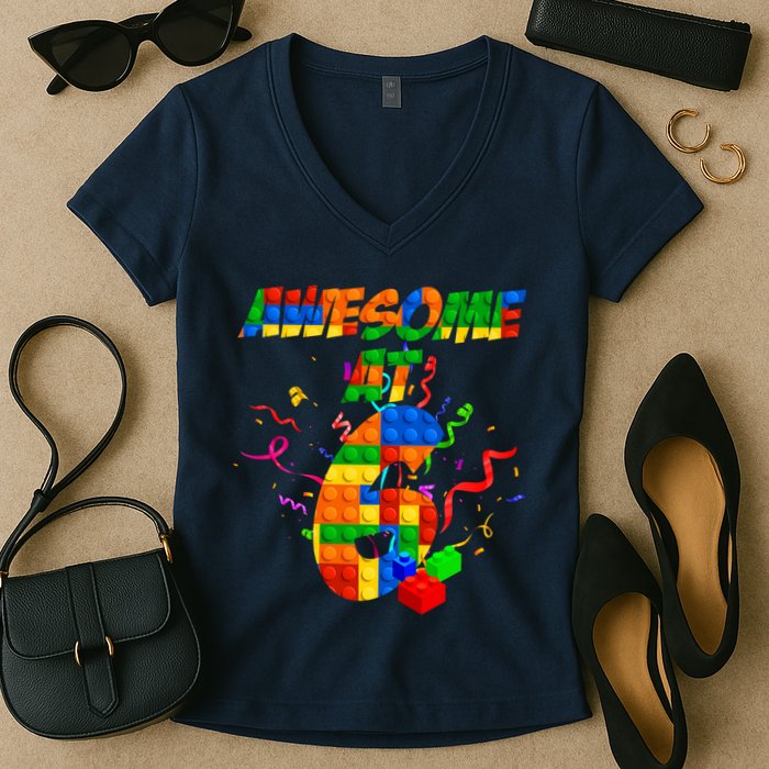 Awesome At 6 Cute Birthday Building Blocks  Women's V-Neck T-Shirt