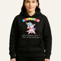 Awesome Aunticorn Like A Normal Aunt Hoodie