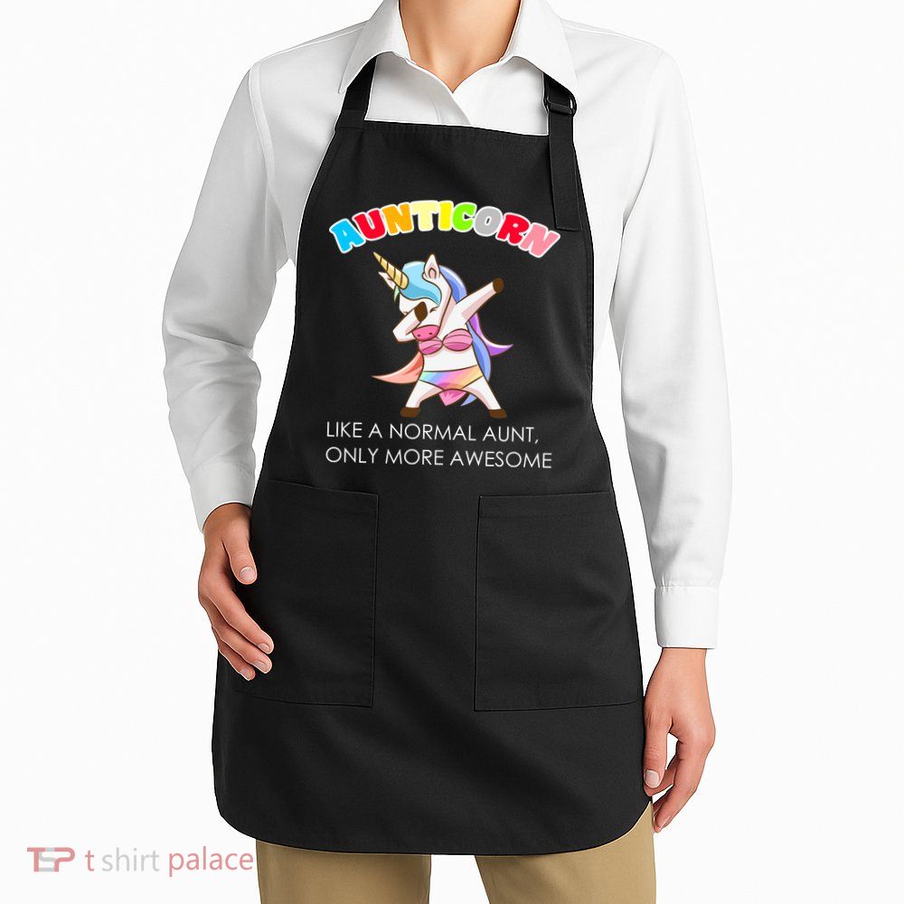 Awesome Aunticorn Like A Normal Aunt Apron