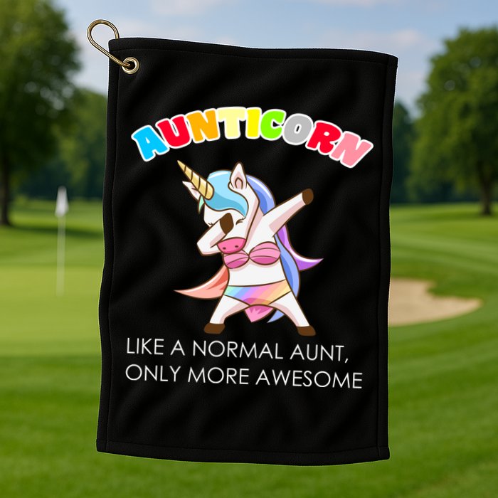 Awesome Aunticorn Like A Normal Aunt Golf Towel