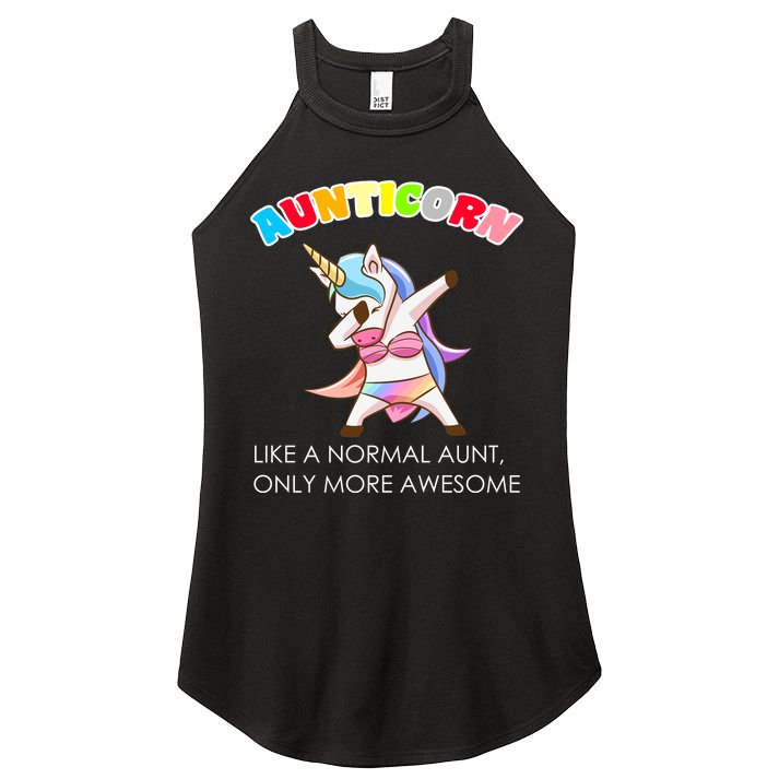 Awesome Aunticorn Like A Normal Aunt Women's Perfect Tri Rocker Tank