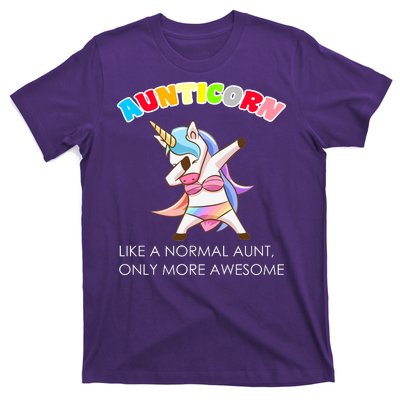 Awesome Aunticorn Like A Normal Aunt T-Shirt