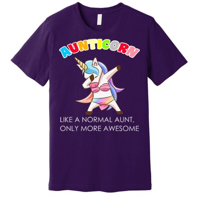 Awesome Aunticorn Like A Normal Aunt Premium T-Shirt