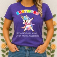 Awesome Aunticorn Like A Normal Aunt Womens T-Shirt