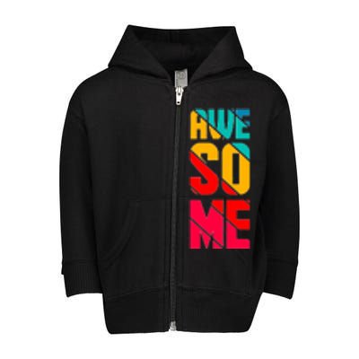 Awesome Broken Letters Toddler Zip Fleece Hoodie