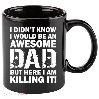 Awesome Dad Killing It! 11oz C Handle Ceramic Mug