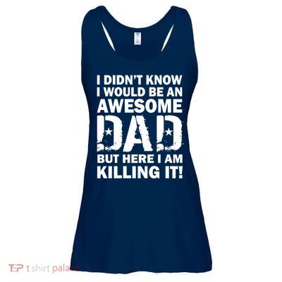 Awesome Dad Killing It! Ladies Essential Flowy Tank