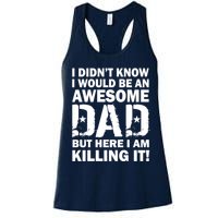 Awesome Dad Killing It! Womens Tank Top