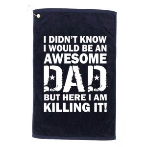 Awesome Dad Killing It! Platinum Collection Golf Towel